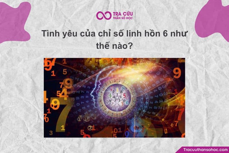 Linh hồn 6 cực kỳ phù hợp với mô hình tình yêu “cùng xây dựng nhau”.
