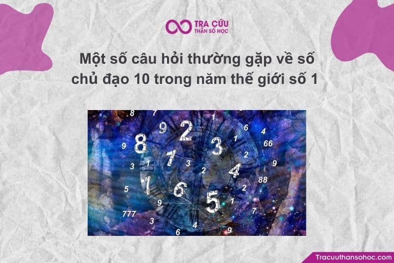 Số 10 và năm số 1 đều mang năng lượng "đẩy". Khi hai luồng điện mạnh chạm nhau, nếu bạn chưa sẵn sàng về mặt mục tiêu