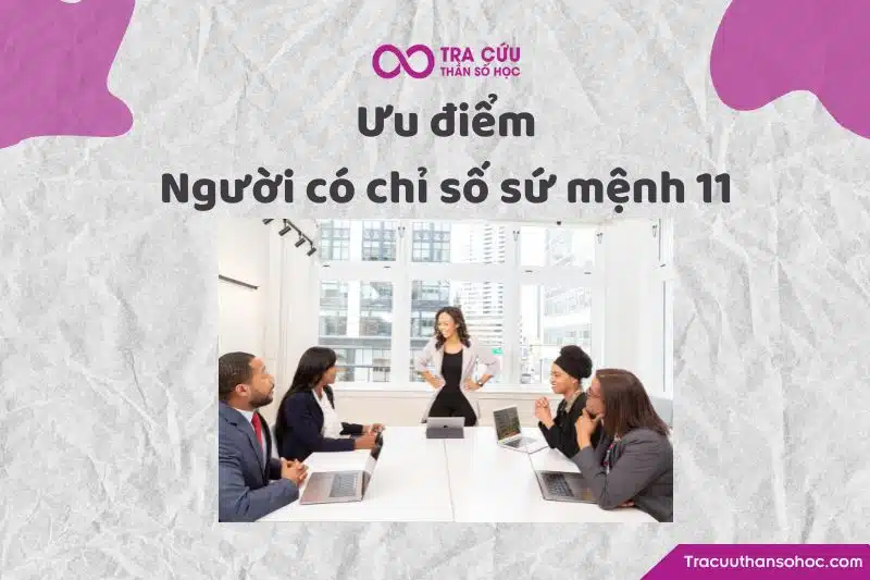 Ưu điểm chỉ số sứ mệnh 11